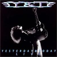Y&T - Yesterday & Today Live cover