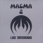 Magma - 1001°  Centigrades cover