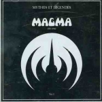 Magma - Mythes Et Legendes Vol. I cover