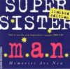Supersister - Memories are new - M.A.N. (1971) cover