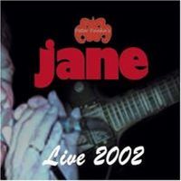 Jane - Live 2002 [Peter Panka’s Jane] cover