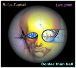 Rufus Zuphall - Colder than Hell cover