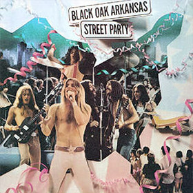 Black Oak Arkansas - Street party cover