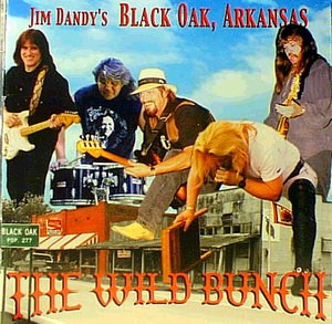 Black Oak Arkansas - The wild bunch cover