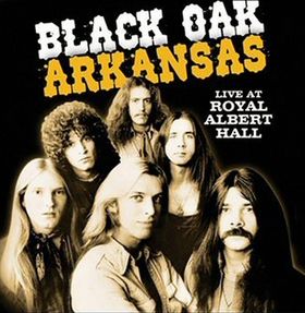 Black Oak Arkansas - Live at Royal Albert Hall cover