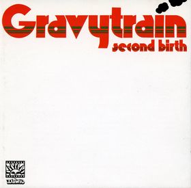 Gravy Train - Second birth cover