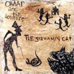 Omar & The Howlers - The Screamin' Cat cover