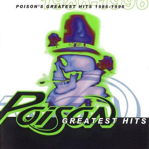 Poison - Poison's Greatest Hits: 1986 – 1996 cover