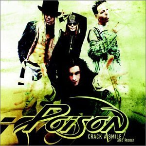 Poison - Crack a Smile… and More! cover