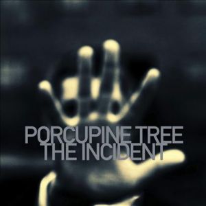 Porcupine Tree - The Incident cover