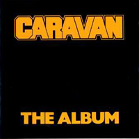 Caravan - The Album cover