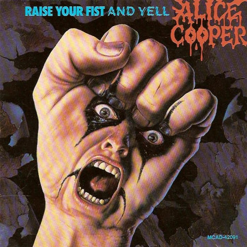 Alice Cooper - Raise Your Fist and Yell cover