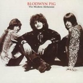 Blodwyn Pig - Modern alchemist cover
