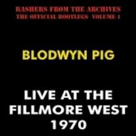 Blodwyn Pig - Live at the Fillmore West (1970)  cover