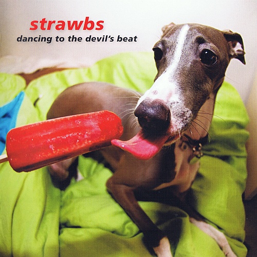 Strawbs - Dancing To The Devil´s Beat cover