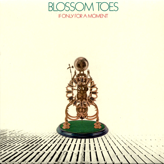 Blossom Toes - If Only for a Moment cover