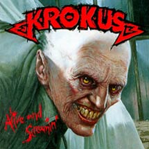 Krokus - Alive & Screamin' cover