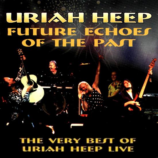 Uriah Heep - Future Echoes Of The Past cover