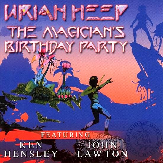 Uriah Heep - The Magician's Birthday Party cover