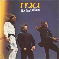 Mu - The Last Album cover