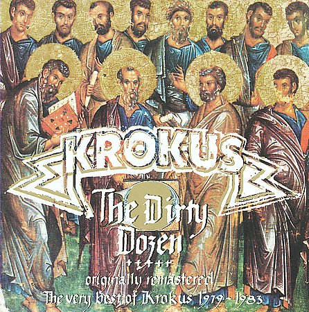 Krokus - The Dirty Dozen: The Very Best of Krokus 1979 - 1983 cover