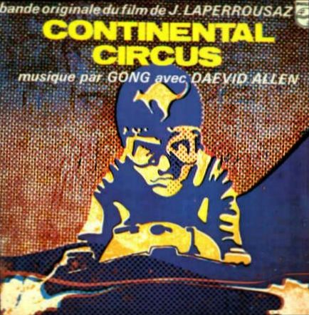 Gong - Continental Circus (Soundtrack) cover