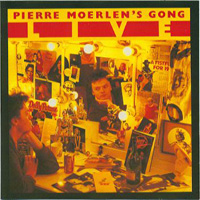 Gong - Live (Pierre Moerlen's Gong) cover