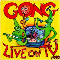 Gong - Live on TV 1990 cover
