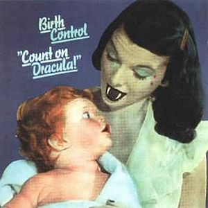 Birth Control - Count on Dracula! cover