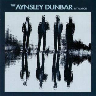 Aynsley Dunbar Retaliation - The Ansley Dunbar Retaliation cover