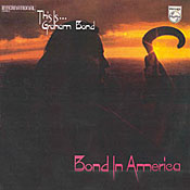 Bond, Graham - This is...Bond in America cover