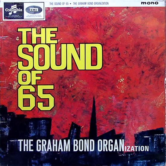 Bond, Graham - The Sound of 65 (GBO) cover