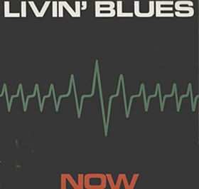 Livin' Blues - Now cover