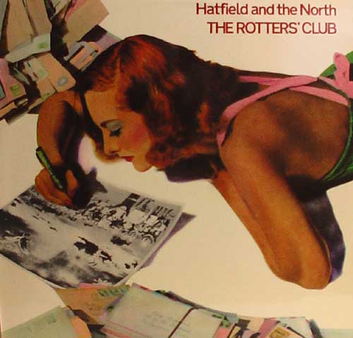 Hatfield and the North - The Rotters' Club cover
