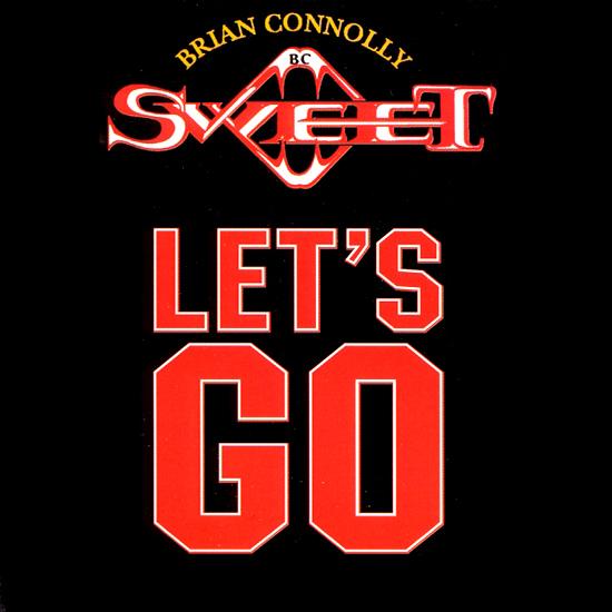 Sweet - Let's Go [Brian Connolly's Sweet] cover