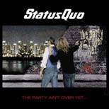 Status Quo - The Party Ain't Over Yet... cover