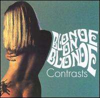Blonde on Blonde - Contrasts cover