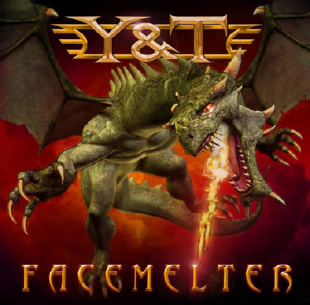 Y&T - Facemelter cover