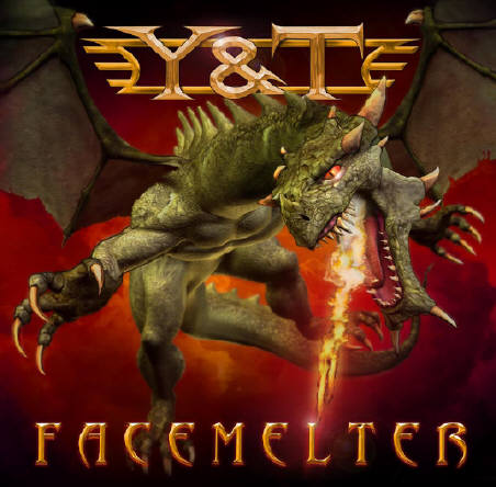 Y&T - Facemelter cover