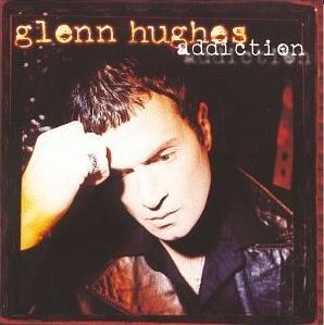 Hughes, Glenn - Addiction cover