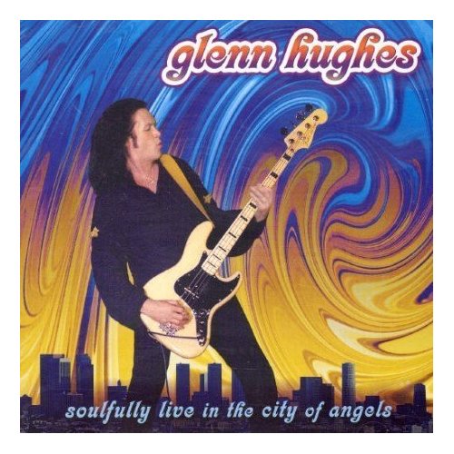 Hughes, Glenn - Soulfully Live In The City Of Angels  cover