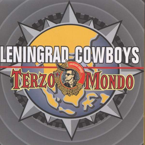 Leningrad Cowboys - Terzo Mondo cover