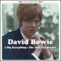 Bowie, David - I Dig Everything: The 1966 Pye Singles cover