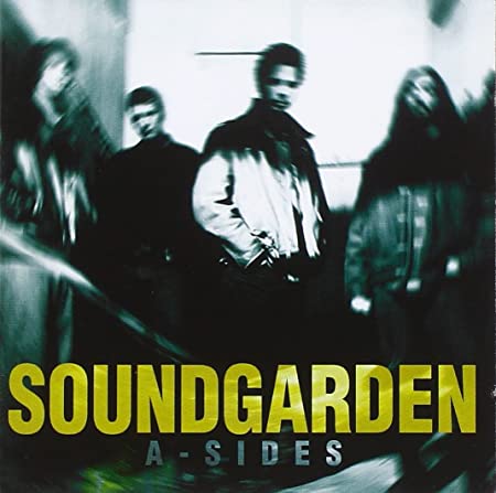 Soundgarden - A-Sides (Compilation) cover