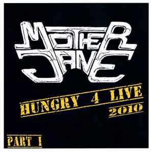 Jane - Hungry 4 Live, part I [Klaus Hess’ Mother Jane] cover