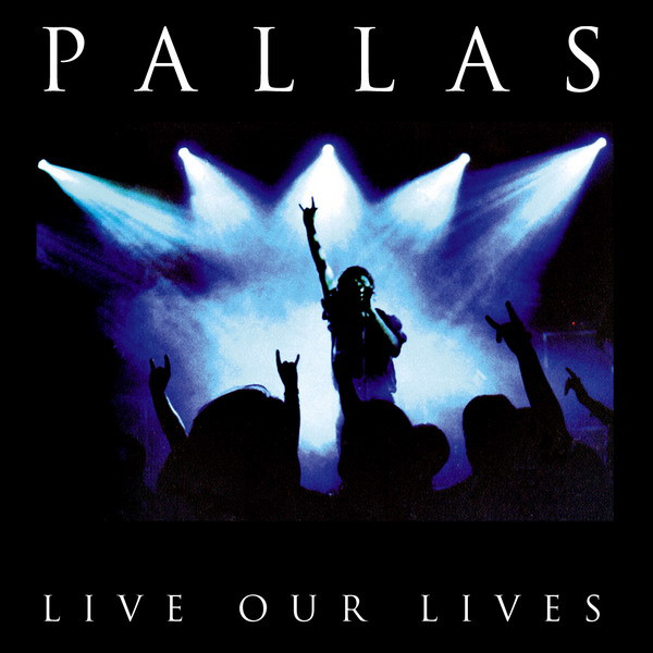 Pallas - Live our Lives - 2000 cover