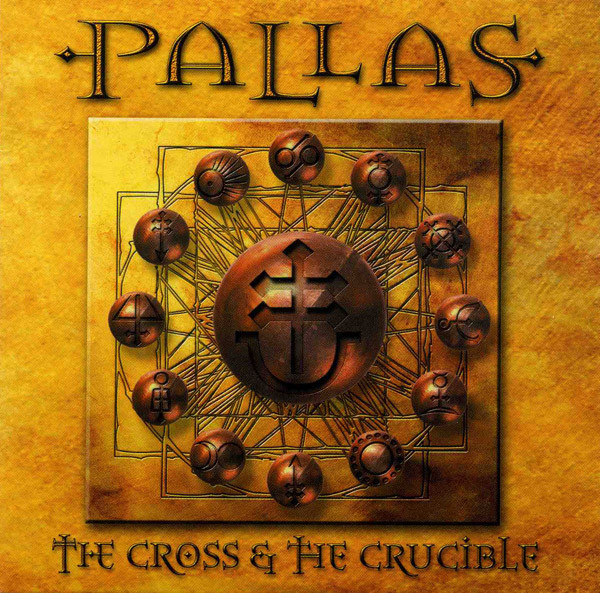 Pallas - The Cross And The Crucible cover