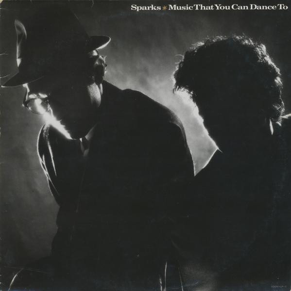 Sparks - Music That You Can Dance To cover