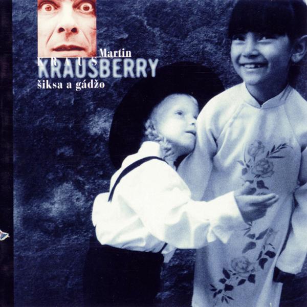 Krausberry - Šiksa a gádžo cover