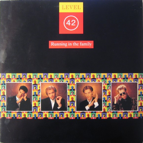 Level 42 - Running in the Family cover